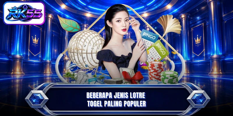 Beberapa jenis lotre Togel paling populer